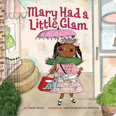 Mary Had A Little Glam By Tammi Sauer (English) Board Book Book • $13.88