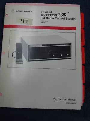 Motorola TRUNKED Syntor XX FM Consolette Radio 806-870 Mhz   # 47 • $24.95