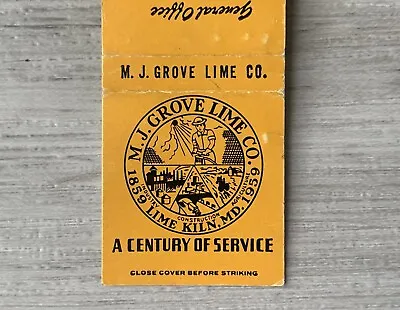 MJ Grove Lime Company Since 1889 Maryland Virginia Historic Matchbook Cover ~ • $5