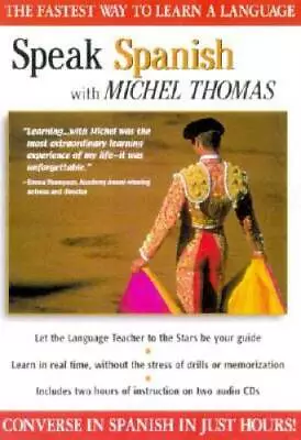 Speak Spanish With Michel Thomas (Speak... With Michel Thomas) - VERY GOOD • $4.98
