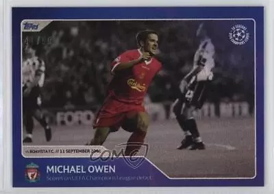 2022 Topps 30 Seasons UCL UEFA Champions League /99 Michael Owen #035 • $25.84