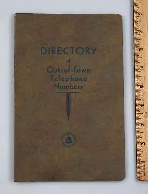 Vintage 1931 Bell System Directory Of Out Of Town Telephone Numbers Phone Book • $39.99