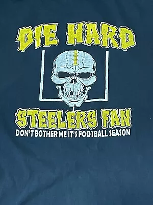 Vintage “DIE HARD PITTSBURGH STEELERS FAN” T Shirt Mens XL (Fits Like A Large) • $13.99