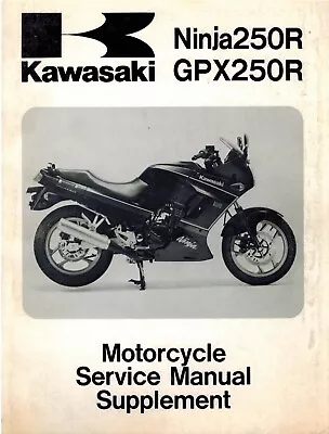 Genuine Kawasaki Factory Service Repair Manual Supplement Ninja 250R 1988 • $18.99