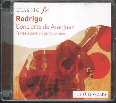 £2.40 • Buy Rodrigo – Concierto De Aranjuez, Fantasia Para Un Gentilhombre Etc– Cd (2008)