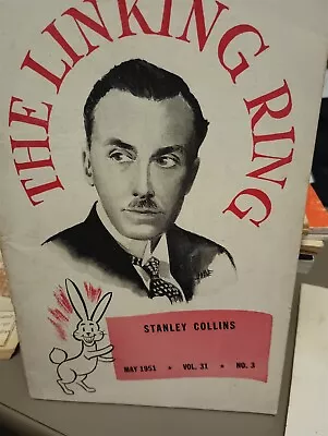 Stanley Collins Linking Ring Issue For Sale May 1951 • $3.99