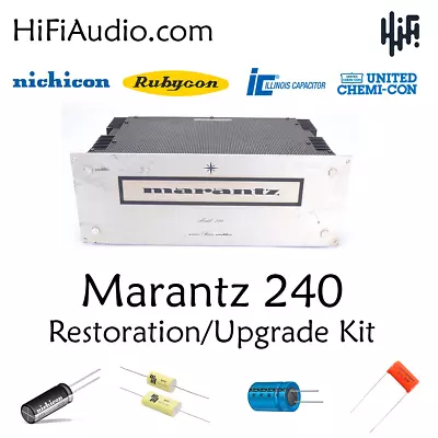 Marantz 240 Amp Amplifier Rebuild Restoration Recap Service Kit Fix Repair • $185