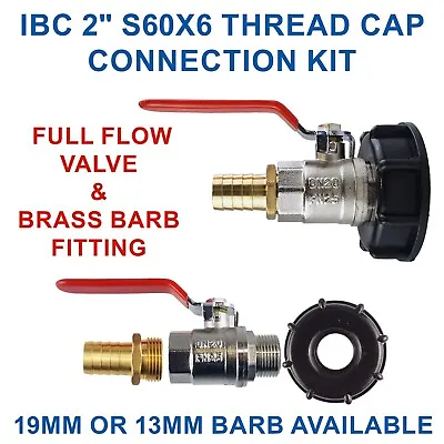 IBC 2  S60X6 Thread Black Cap With Full Flow Valve & Brass Barbed Connection • £10.99