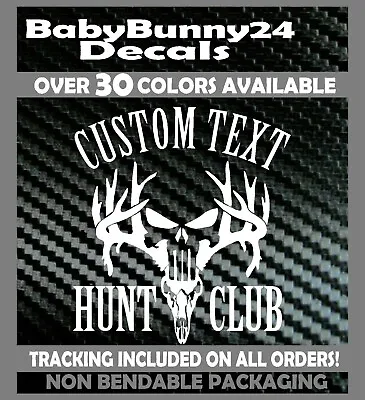 $5.99 • Buy Custom Text Name Hunting Club Hunt Deer Head Skull Sticker Decal Car Truck Buck
