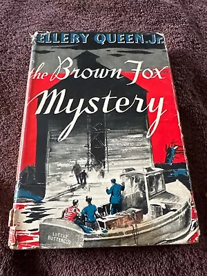 The Brown Fox Mystery By Ellery Queen Jr.  Vintage HC DJ 1948 • $23.95