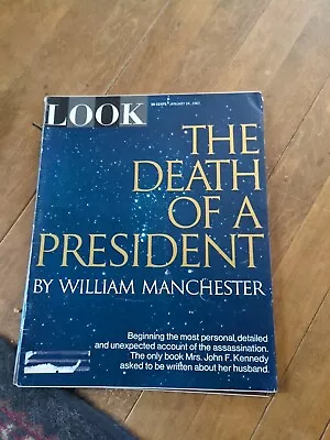 Vintage Look Magazine January 24th 1967 The Death Of A President By Manchester • $1.99