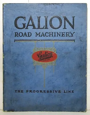 1929 Galion Road Machinery Catalog • $124.95