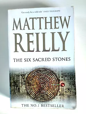 The Six Sacred Stones By Matthew Reilly  Large Paperback • $14