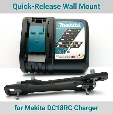 Wall Mount For Makita DC18RC 18v LXT Battery Charger  New Quick Release Version • £14.75