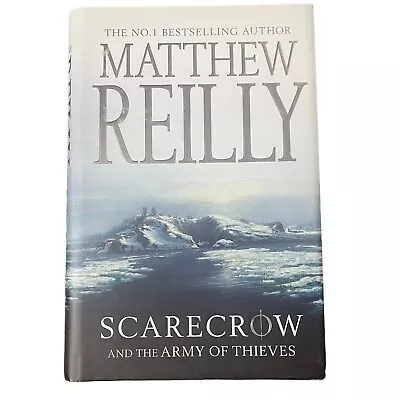 Scarecrow And The Army Of Thieves Matthew Reilly Hardcover Action Thriller Novel • $19.95