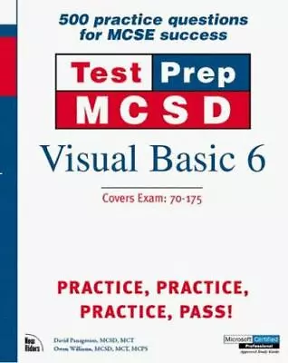 Test Prep MCSD: Visual Basic 6 Exams : Covers Exams 70-175 & 70-176 David Panag • $6.99