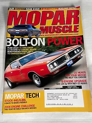 Aug 2006 Mopar Muscle Magazine '67 Coronet Station Wagon '71 Challenger R/T • $4.99