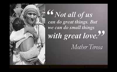 Mother Teresa Not All Of Us Can Quote Poster Magnet A Metal Tin Sign 12 X 18 • $12.95