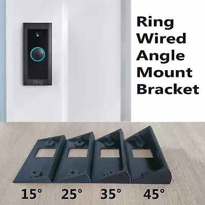 Ring Video Doorbell Wired Bracket Angle Wedge Mount 15 25 35 45 Degree • $9.80