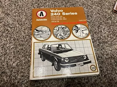 Volvo 240 Series 1974-79 Owners Workshop Manual Kenneth Ball • $14.99