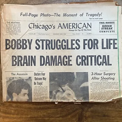 Bobby Kennedy Assassination Chicago’s American Newspaper June 5 1968  18 Pages • $24.95