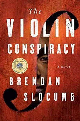 The Violin Conspiracy: A Novel By  • $4.30