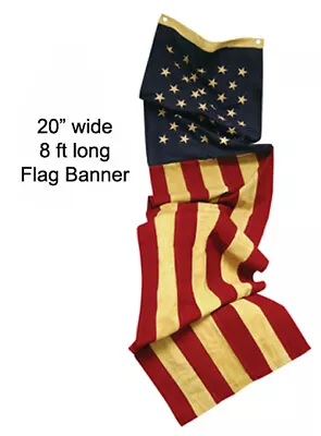 Patriotic American Long Slim FLAG BANNER 20  W X 8 Ft Long - Tea Stain Aged Look • $45.95