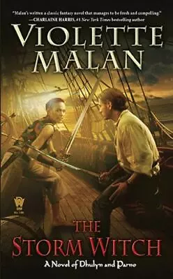 The Storm Witch: A Novel Of Dhulyn And Parno By Malan Violette • $6.63