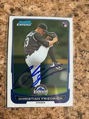 Christian Friedrich Signed 2012 Bowman Draft Chrome Rc Auto Colorado Rockies 46 • $5.99