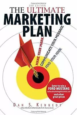 £4.66 • Buy The Ultimate Marketing Plan : Find Your Hook. Communicate Your Me