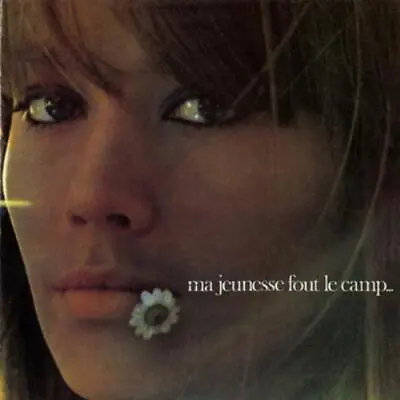 £27.24 • Buy Francoise Hardy : Ma Jeunesse Fout Le Camp... Vinyl 12  Album (Gatefold Cover)
