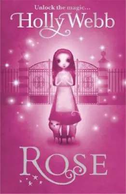 Rose Holly Webb Used; Good Book • £3.35