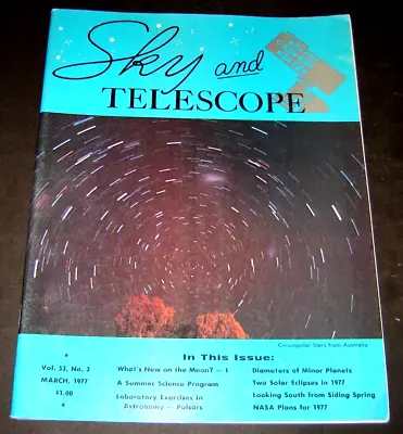 Sky And Telescope Magazine March 1977 Pulsars Minor Planets Eclipses • $8.99