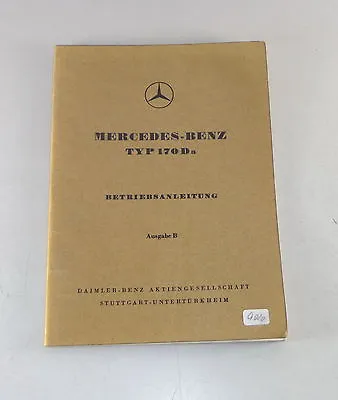 Operating Instructions / Manual Mercedes W136 170 Da Diesel Stand 06/1951 • $138.97