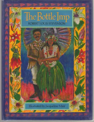 The Bottle Imp By Robert Louis Stevenson/Jacqueline Mair - 1st Edition HB/DJ • $10