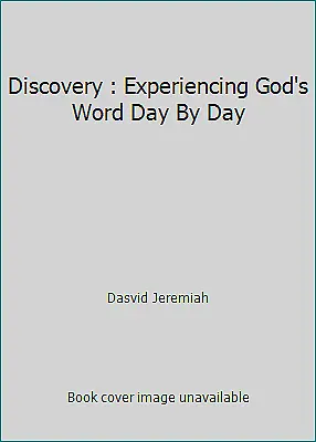 $4.26 • Buy Discovery : Experiencing God's Word Day By Day By Dasvid Jeremiah