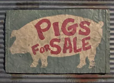 Vintage Pigs For Sale Metal Sign Hog Farm House Primitive Produce Hand Painted • $60