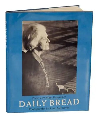 Marc KAMINSKY Leon Supraner / DAILY BREAD 1st Edition 1983 #130718 • $11.50