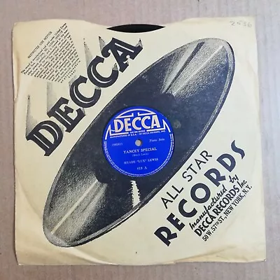 MEADE LUX LEWIS Yancey Special / Celeste Blues 78 Decca 819 E- • $10