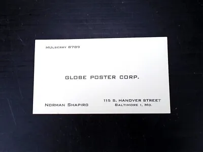 GLOBE POSTER BALTIMORE - Original Owner SHAPIRO BUSINESS CARD Not CONCERT POSTER • $49.50