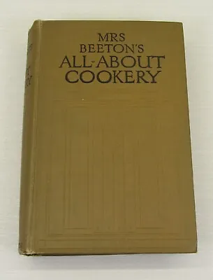 Mrs. Beeton's All About Cookery 1920's Edition HC Book • £9.95