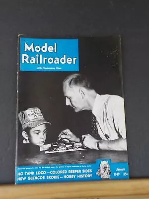 Model Railroader Magazine 1949 January HO Tank Loco Colored Reefer Sides New Gle • $5