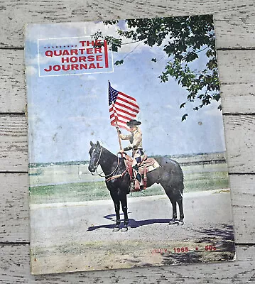 The Quarter Horse Journal July 1965 - Rodeo Roundup • $7