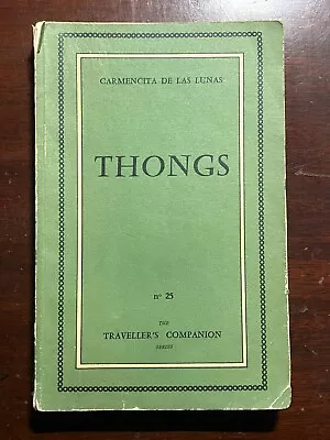 Thongs Carmencita De Las Lunas Traveller's Companion Olympia Press Vtg PB Book • $16.86