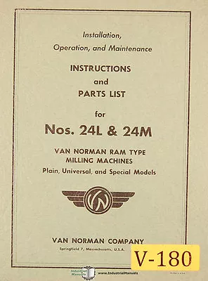 Van Norman 24L And 24M P Univ Special Mill Operation Maintenance Parts Manual • $29