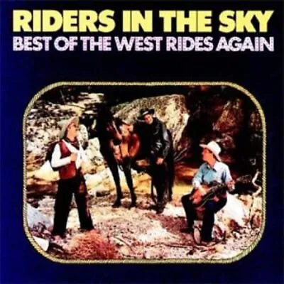 £5.47 • Buy Riders In The Sky - The Best Of The West Rides Again - Riders In The Sky CD MBVG