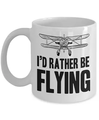 Pilot Coffee Mug Gift - I'd Rather Be Flying 11 Oz • $14.99