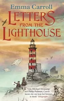 Letters From The Lighthouse: 1 By Emma Carroll New Book • £4.78