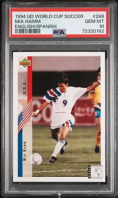 Mia Hamm 1994 Upper Deck World Cup Soccer ROOKIE #268 PSA 10 • $174