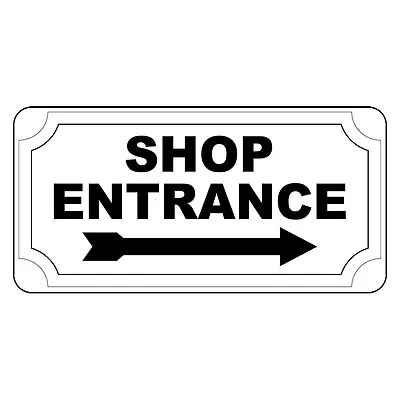 Shop Entrance Retro Vintage Style Metal Sign - 8 In X 12 In With Holes • $14.99